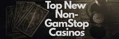 Discovering Casinos Not on GamStop A New Era in Online Gambling