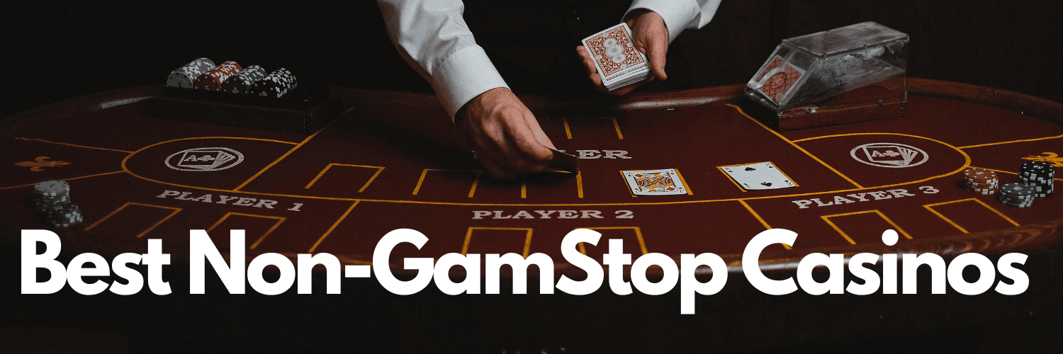 Non-Gamstop Casinos Your Ultimate Guide