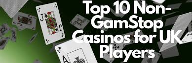 Discovering Casinos Not Registered on Gamstop -344690810